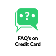 FAQ�s on Credit Card